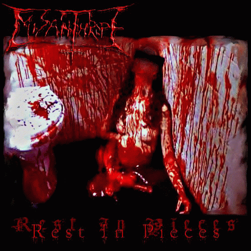 Misanthrope (USA) : Rest in Pieces